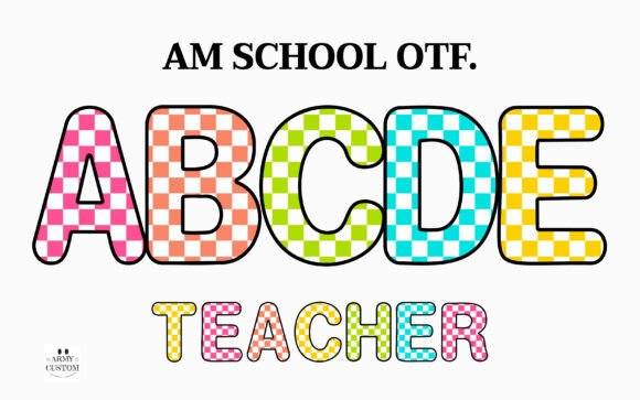 Am School: A Font for Playful Readability