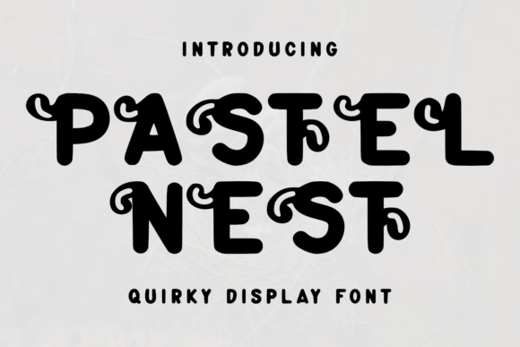 Pastel Nest: The Font That Elevates Your Brand