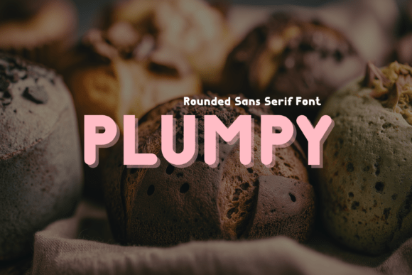 Plumpy – A Playful Font for Your Brand