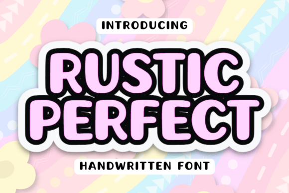 Rustic Perfect: A Font That Adds Warmth to Digital Design