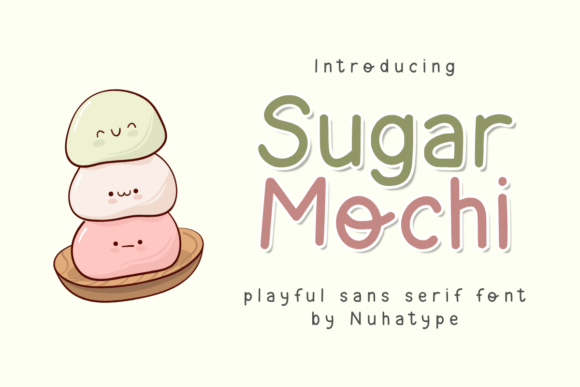 Sugar Mochi: The Font That Elevates Your Campaigns
