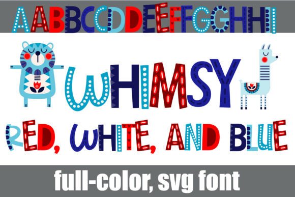 Whimsy Red, White, and Blue: A Font for Heartwarming Campaigns